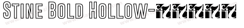 Stine Bold Hollow字体转换